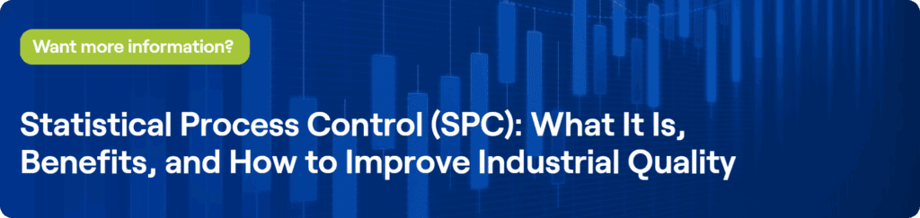 More information about Statistical Process Control (SPC)